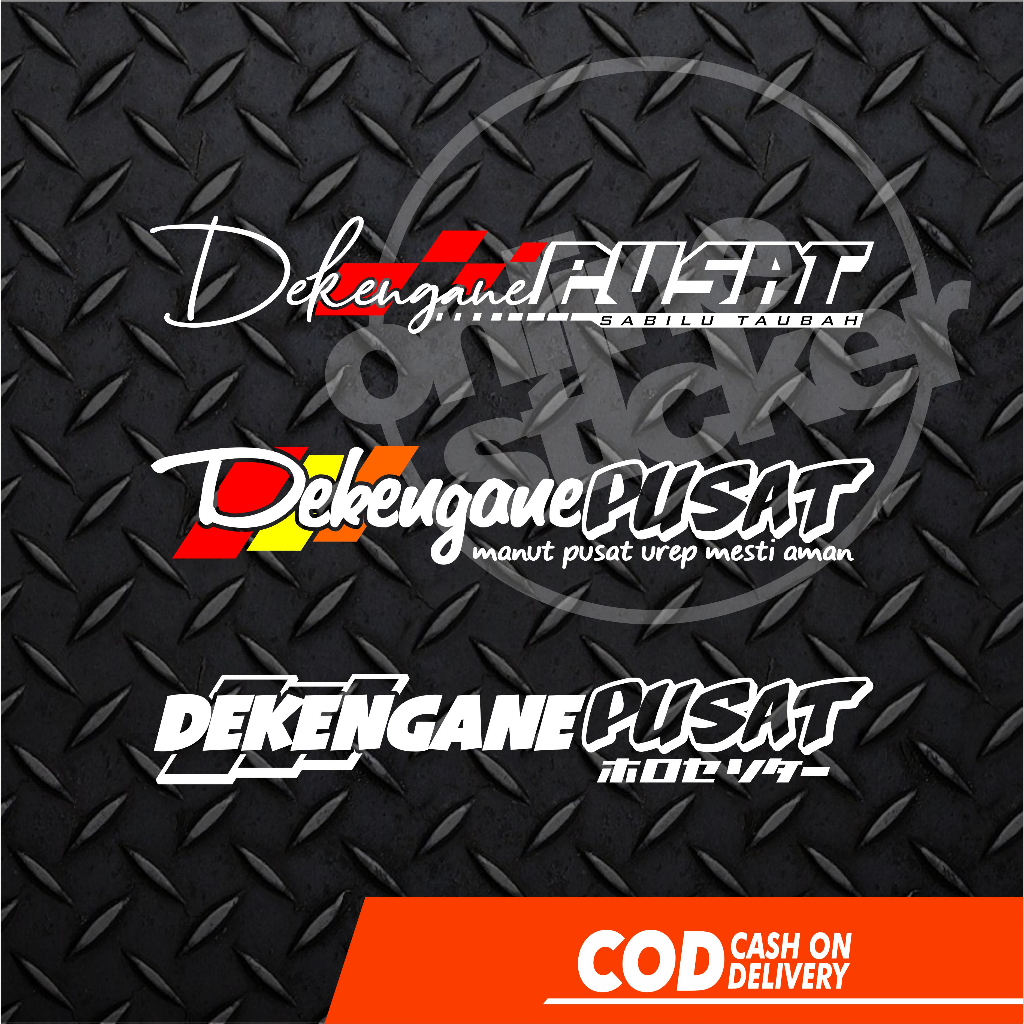 Stiker Dekengane Pusat Wong pusat | cutting menyala