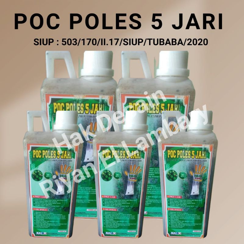 Poles 5 Jari - Pupuk Oles Batang Karet Organik 1000 Ml