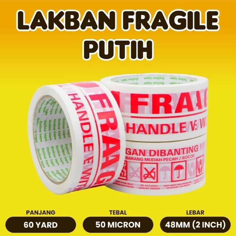 

0LAKBAN FRAGILE PUTIH-JANGAN DIBANTING [60 Yard x 2 inchi x 50 micron]