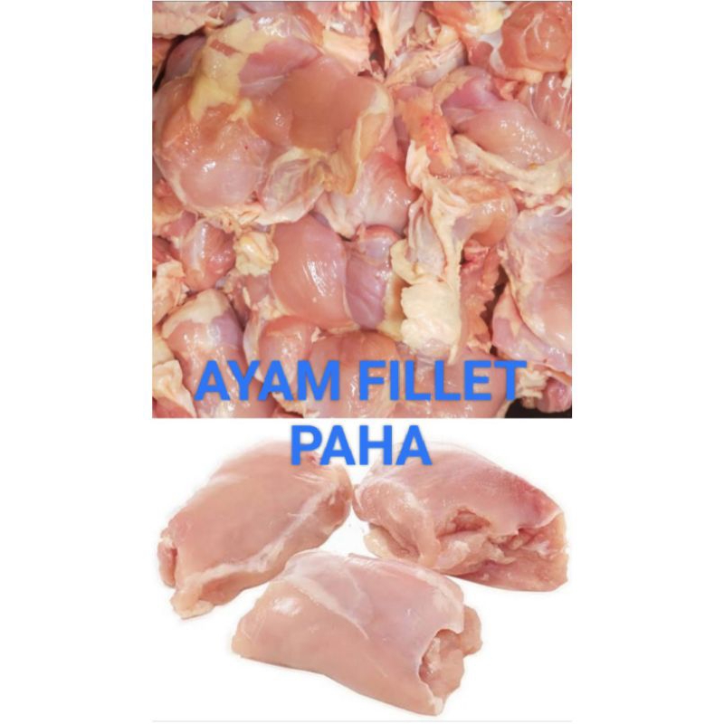 

PAHA AYAM FILLET (BONELESS) 500gr