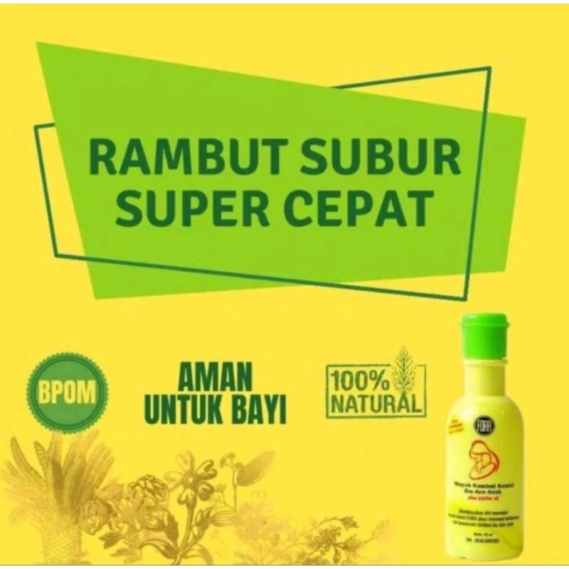 Fora Minyak Kemiri + Jojoba Oil Penumbuh Rambut Bayi New Formula