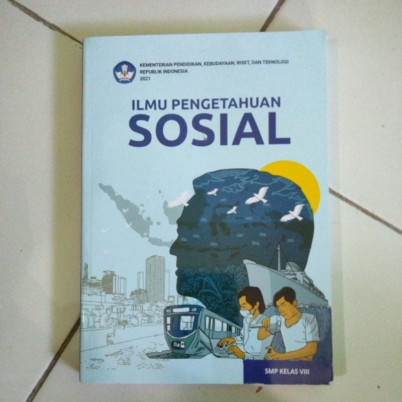 

IPS / Ilmu Pengetahuan Sosial kelas 8 Kurikulum Merdeka