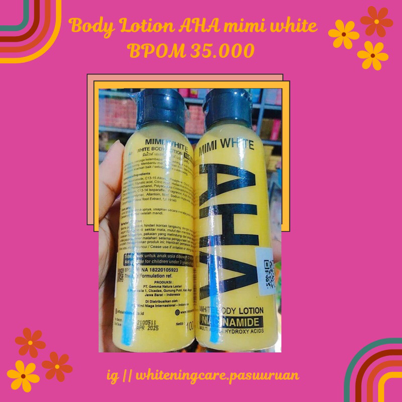 BODY LOTION PEMUTIH / BODY LOTION AHA MIMI WHITE / AHA MIMI WHITE