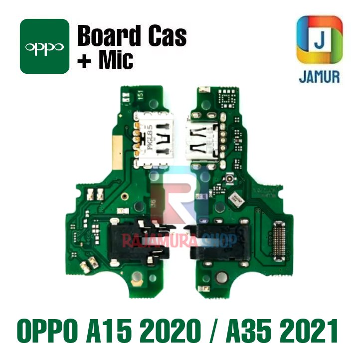 KONEKTOR CAS OPPO A15 2020 KONEKTOR CAS OPPO A35 2021 BOARD CAS OPPO A15 2020 BOARD CAS OPPO A35 202