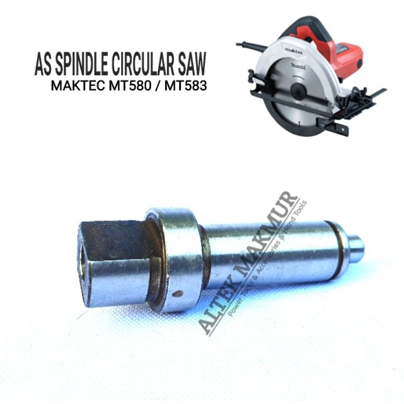 Spindle As Circular Saw MAKTEC MT580 / MT583 / Spindel As Circle Serkel MAKTEC MT 580 / MT 583 / As 