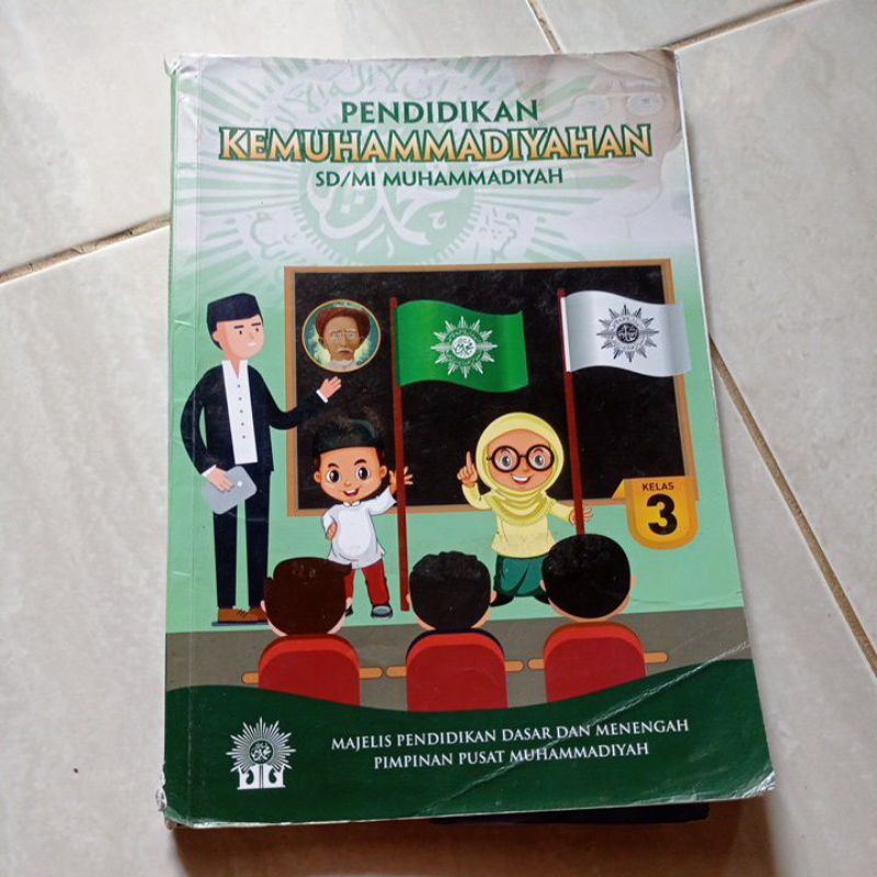 Pendidikan Kemuhammadiyahan kelas 3