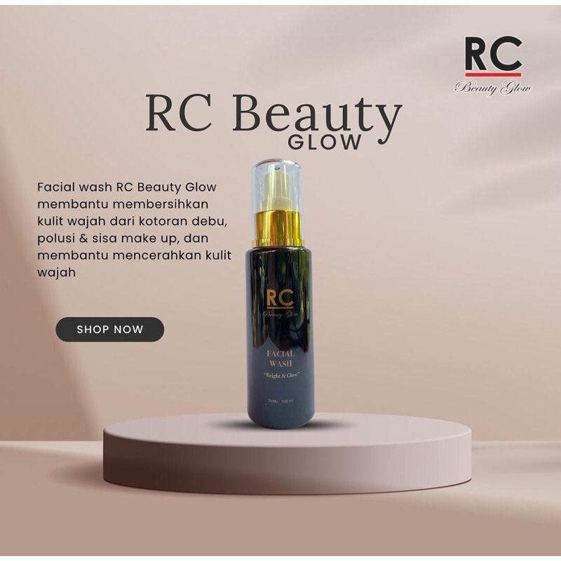 RC BEAUTY GLOW FACIAL WASH BPOM