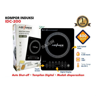 Advance Induction Cooker IDC200 Kompor Induksi TouchscreenIDC-200/300- 600 watt