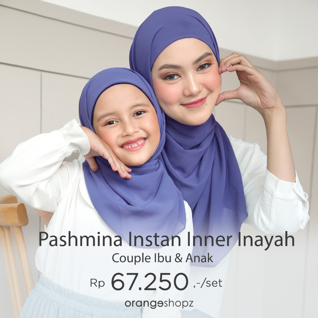 Hijab Pashmina Instan Inayah 2in1 Couple Ibu & Anak