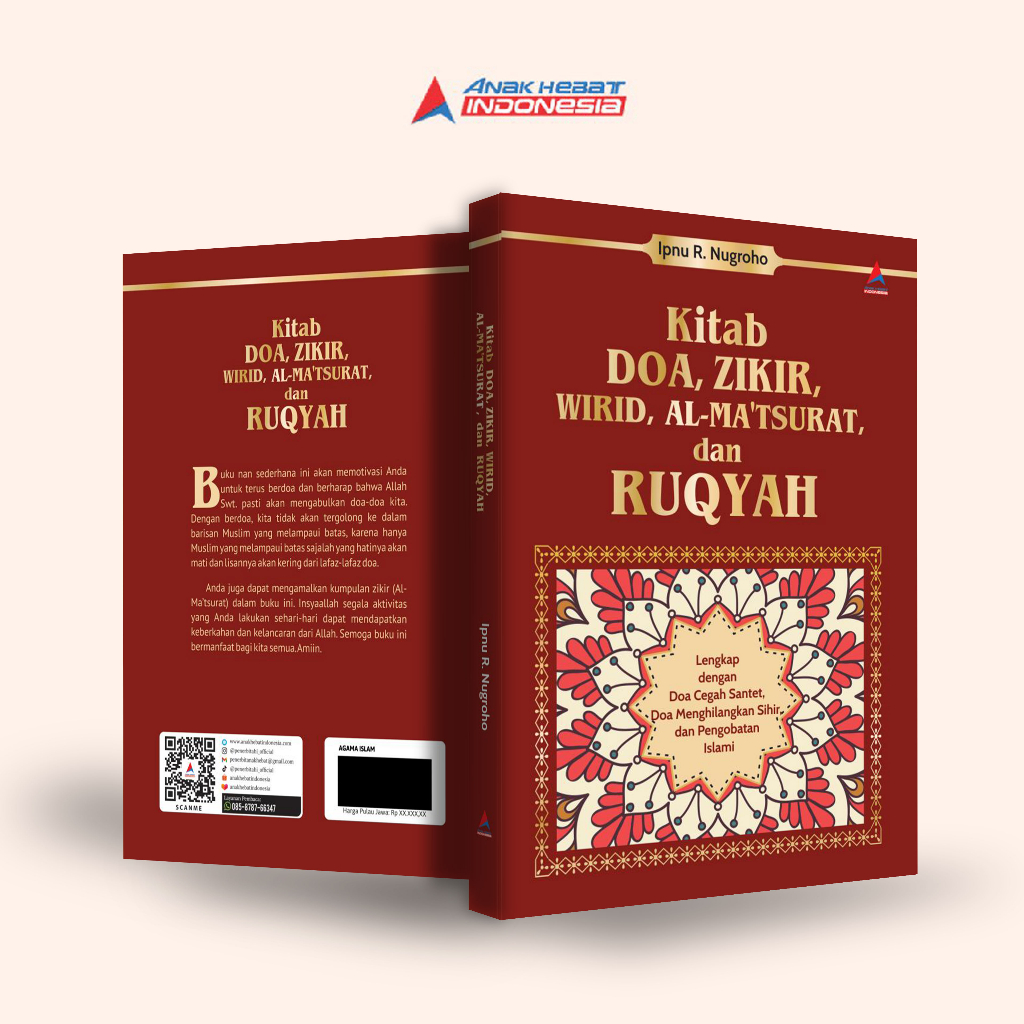 Buku Kitab Doa, Zikir, Wirid, Al-ma'tsurat, Dan Ruqyah : Lengkap Dengan Doa Cegah Santet, Doa Menghi