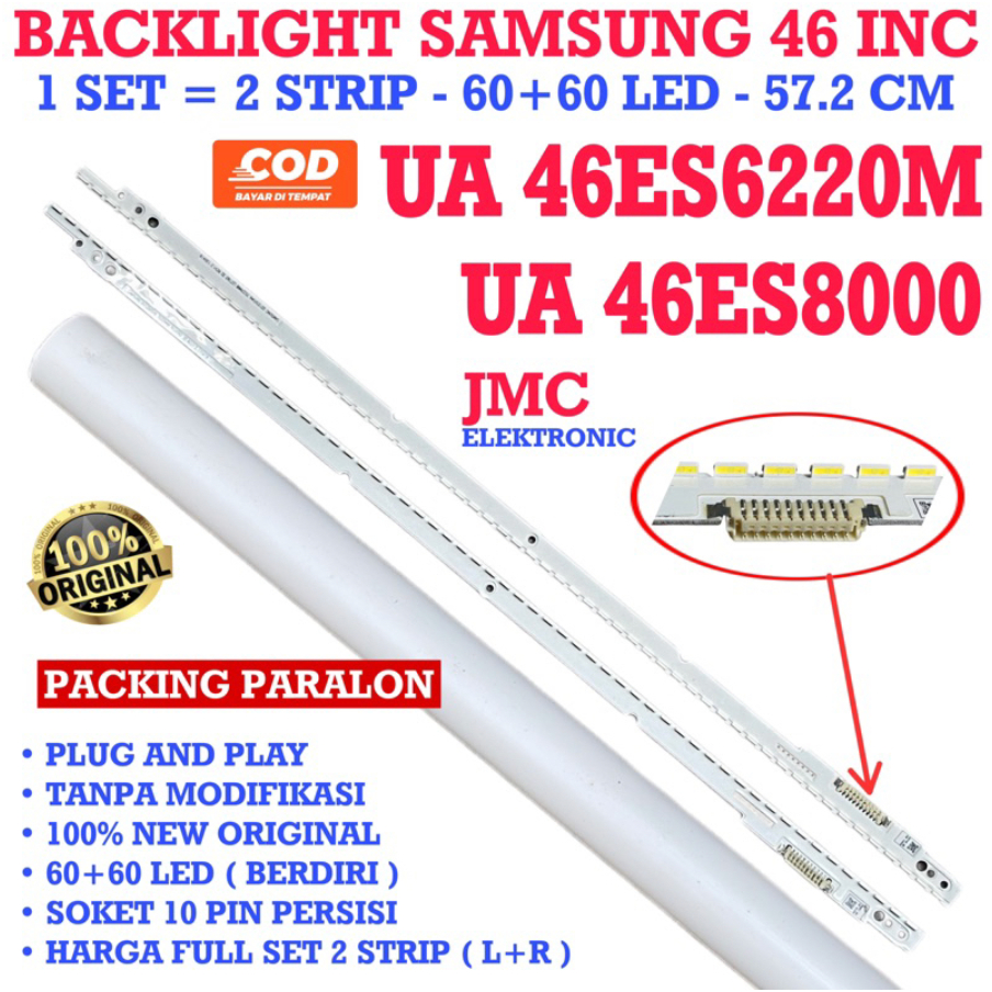 BACKLIGHT TV LED SAMSUNG 46 INCH UA46ES6220M UA46ES8000 46ES6220 46ES8000