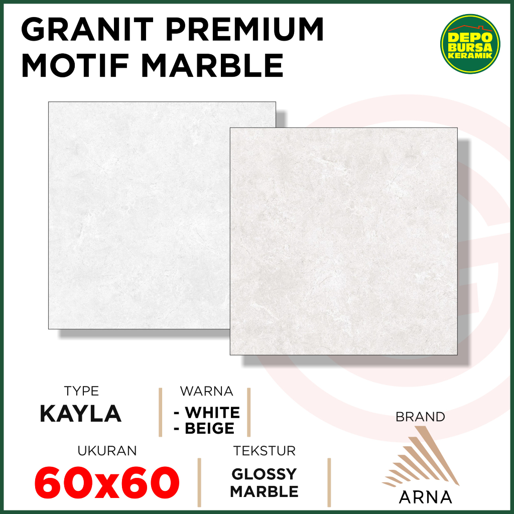 Granit Murah 60x60 KAYLA SERIES - ARNA - GLOSSY &amp; MARBLE
