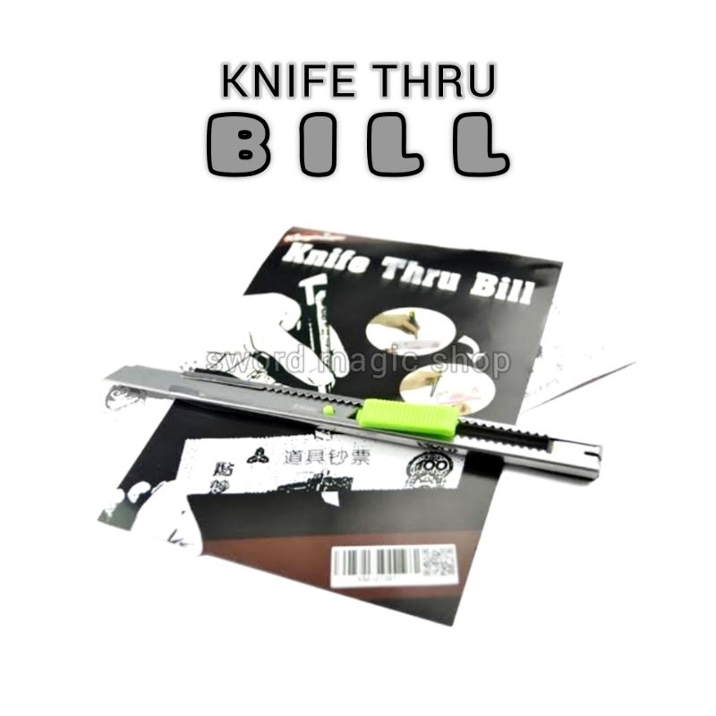 Alat Sulap Knife Thru Bill - Sulap The Blade - Sulap Cutter Tembus Uang - Sulap Uang - Toko Sulap - 