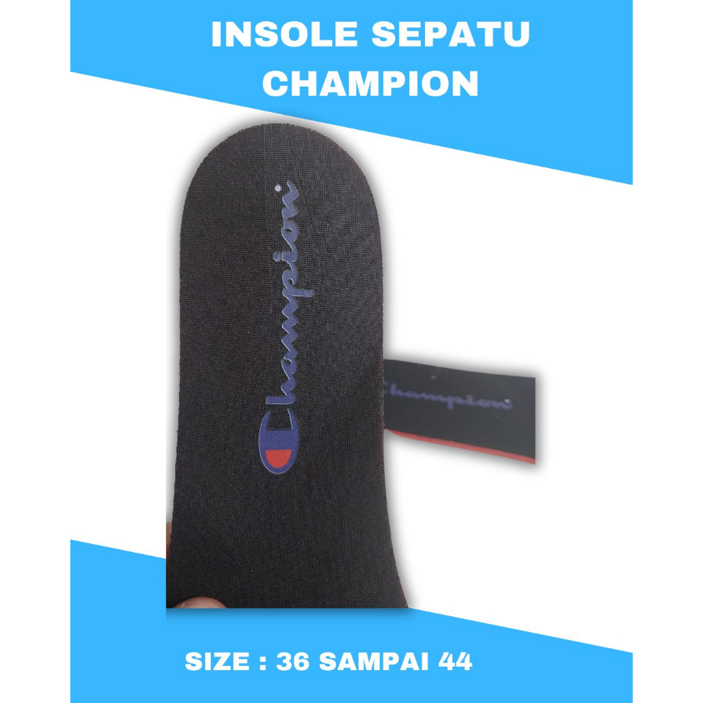 Insole CHAMPION / Shoe Pad /Alas Kaki /Alas Sepatu CHAMPION Footbed Original Termurah