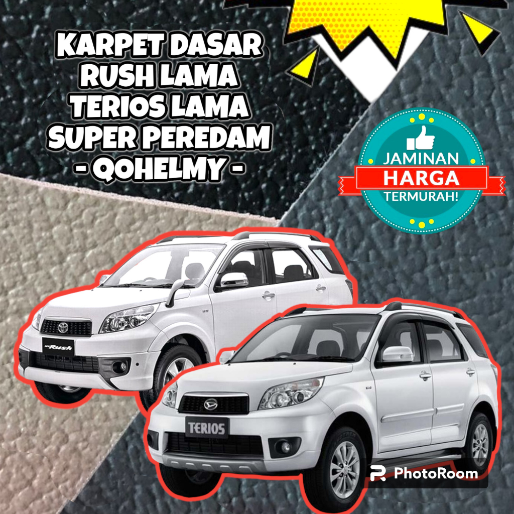 KARPET DASAR MOBIL RUSH LAMA & TERIOS LAMA - PEREDAM