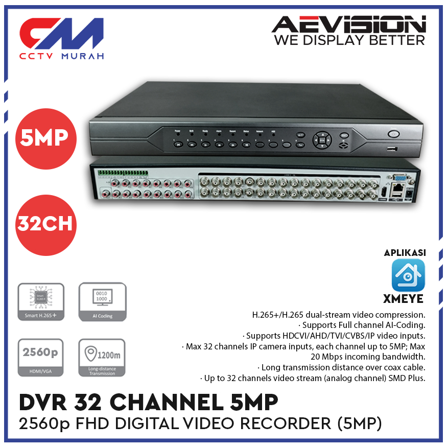 DVR Aevision 5MP 32CH XMEYE, Resolusi 2560P Full HD, DVR 32 Channel H.265 + Video Compression