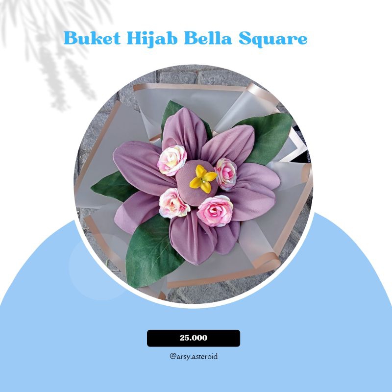 Buket Hijab Bella Square
