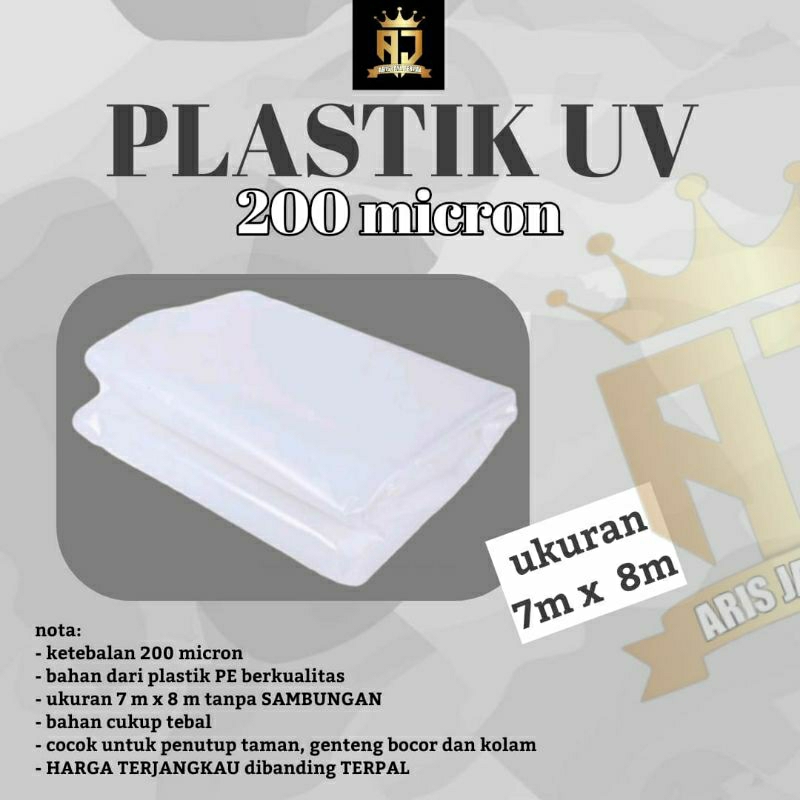 PLASTIK UV 7x8 200 MICRON DAN 250MICRON TANPA SAMBUNG AN DAN UTUH