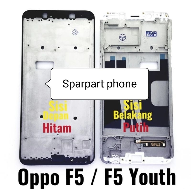 Original Frame Lcd Tulang Tengah Tatakan Lcd Oppo F5 F5 Youth | Bezel Basel Tulang Bejel Bezzel Oppo F 5 F 5 Youth