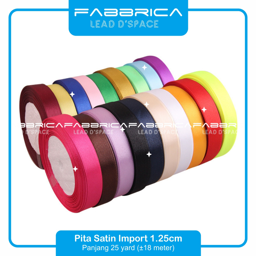 

Fabbrica - Pita Satin 1.25 cm 1/2 inch Pita Silk 1.25cm Rol Pita Kado Parsel Hampers