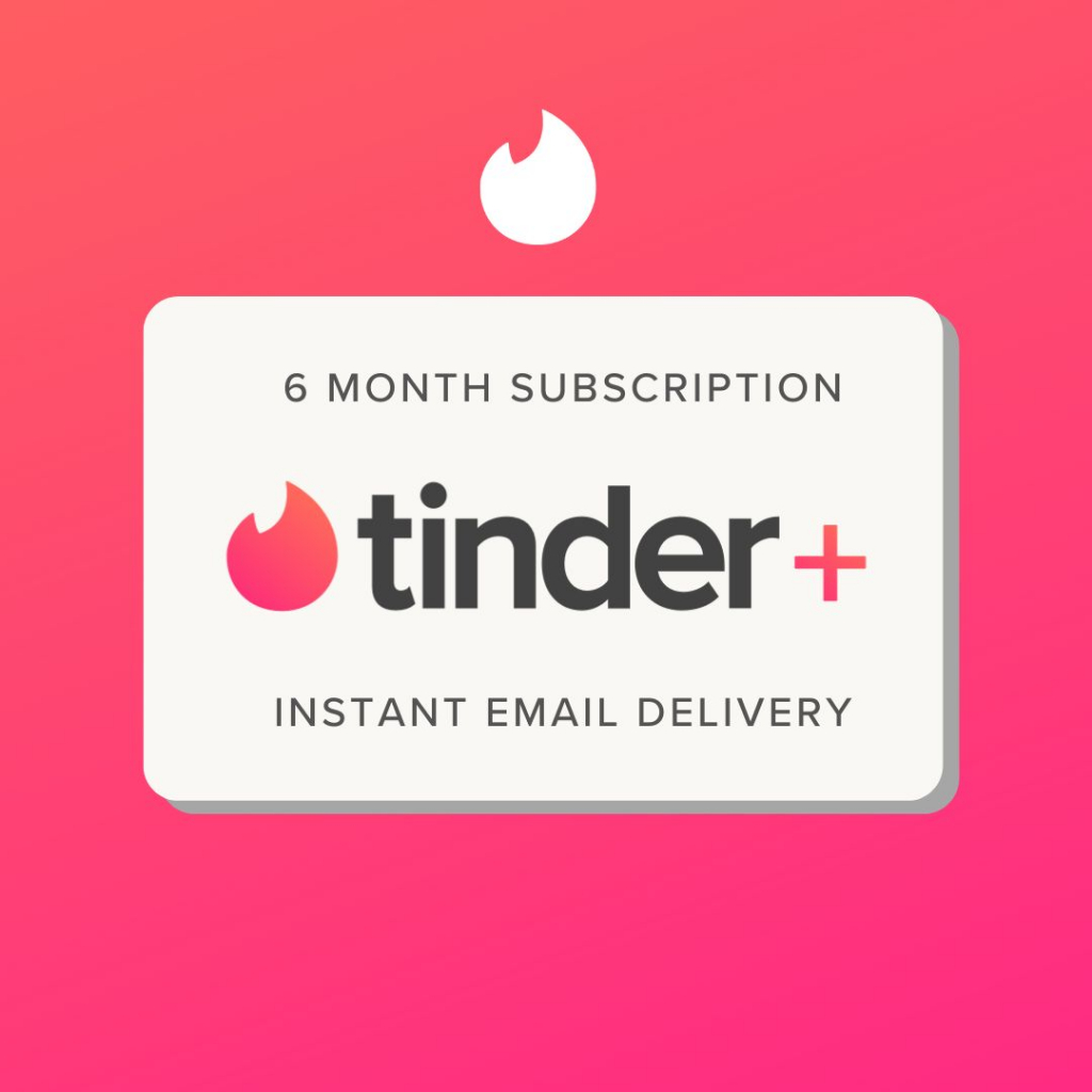 Tinder Plus - 6 Month SuIbscription - INSTANT DELIVERY