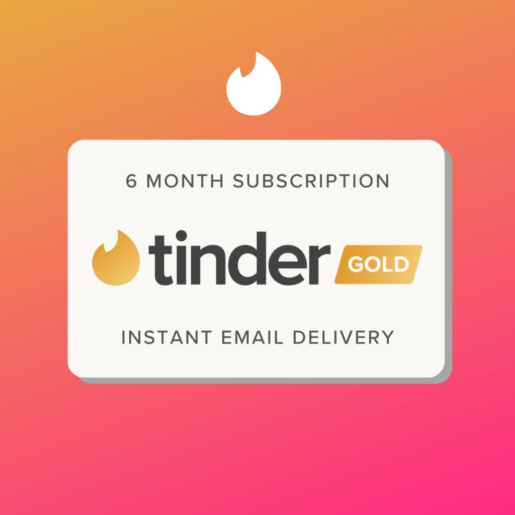 Tinder Gold - 6 Month Subscription - INSTANT DELIVERY