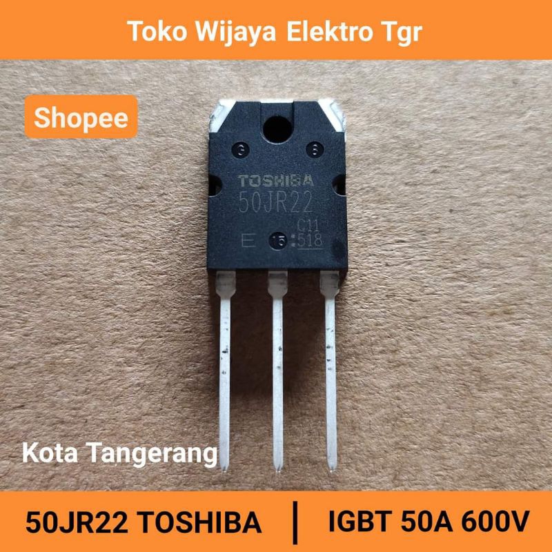 Mesin Las Sparepart | IGBT 50JR22 TOSHIBA IGBT 50A 600V