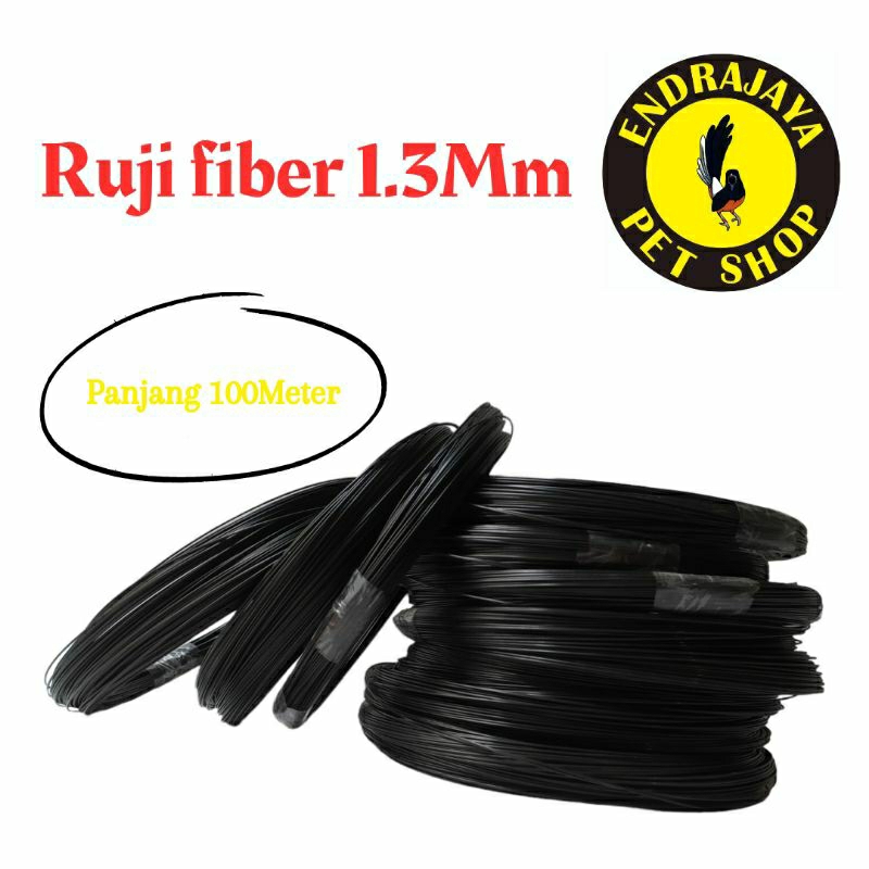 RUJI FIBER 1.3 MM PANJANG 100 METER