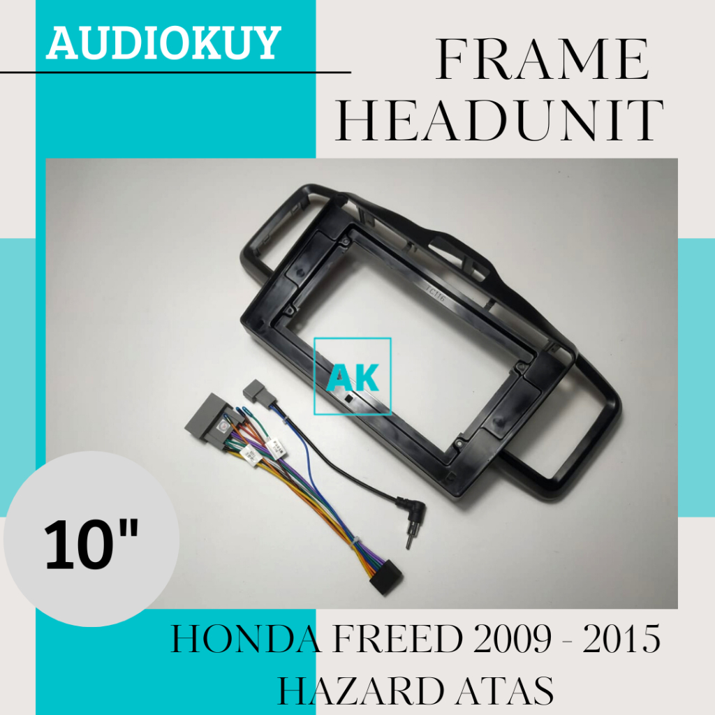 Frame Headunit Android Honda Freed 10 Inch / Frame Head Unit 10 Inch