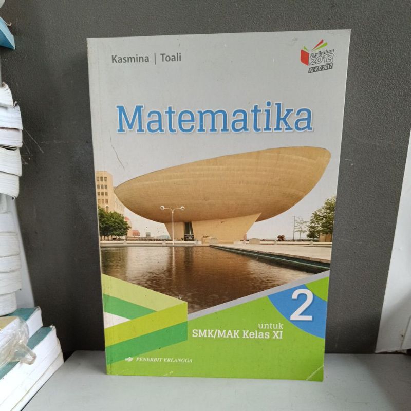 Matematika 2 untuk SMK kelas XI Erlangga.