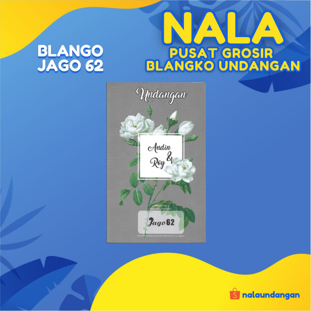 Pusat Grosir | Blangko Undangan Jago 62 | NalaUndangan