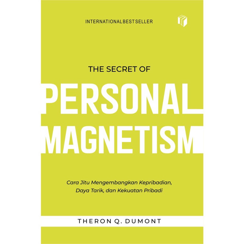 The Secret of Personal Magnetism - Theron Q. Dumont - Shira