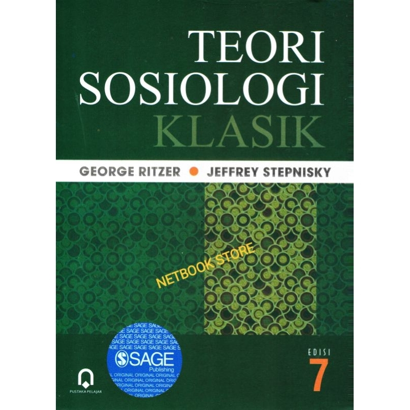 TEORI SOSIOLOGI KLASIK EDISI 7