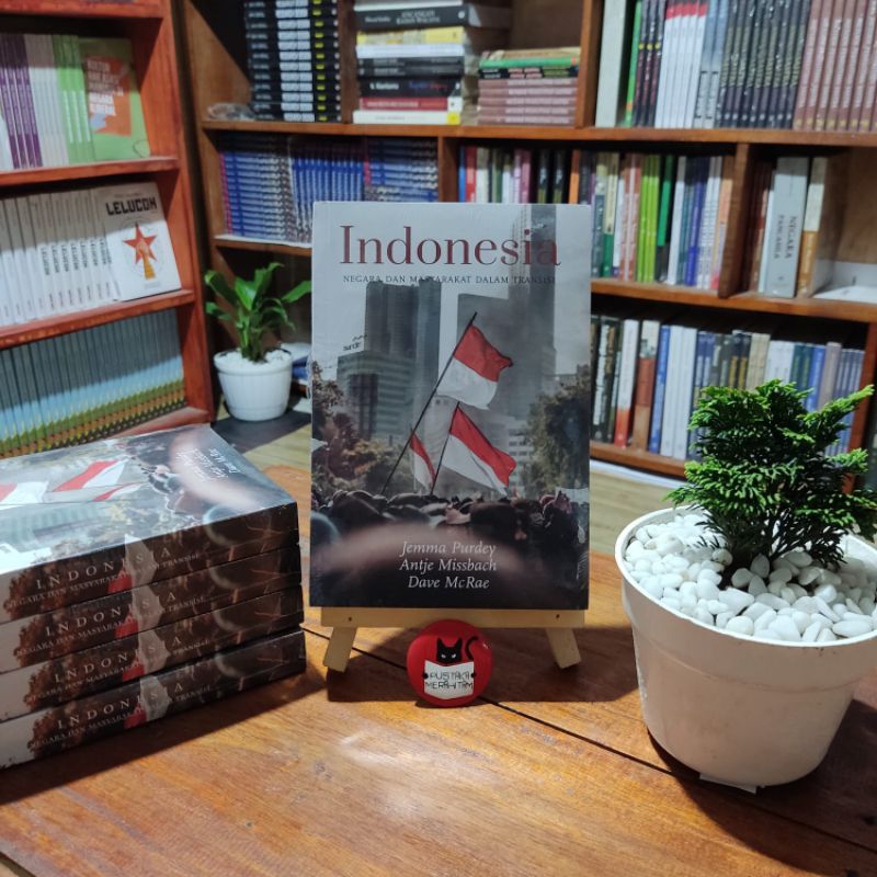 Indonesia Negara dan Masyarakat dalam Transisi