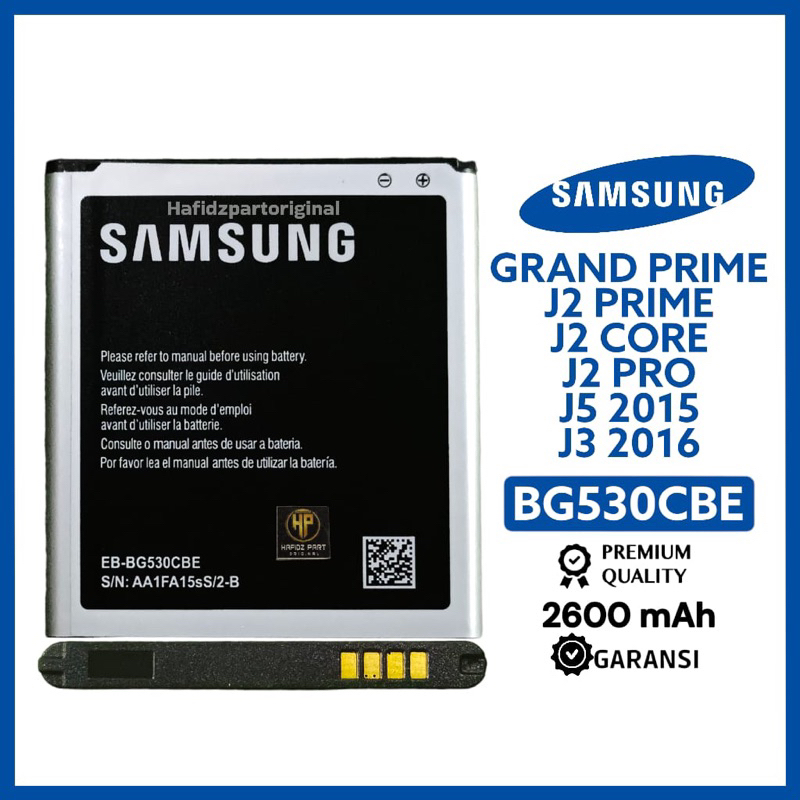 Baterai Batre Battery Samsung J2 Prime / J2 Pro / J5 2015 / J3 2016 / J2 Core / Grand Prime BG530CBE