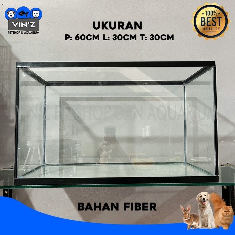 Aquarium Fiber Nikita Ukuran 60cm x 30cm x 30cm
