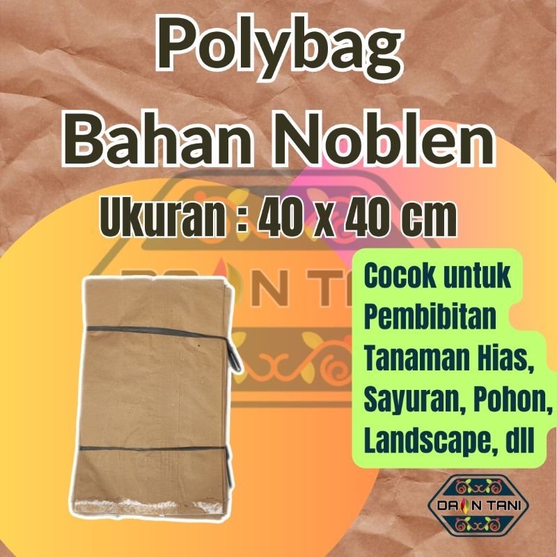 Polibag / Polibek / Polybag dari Bahan Karung Noblen 40 x 40 cm untuk Pembibitan Tanaman