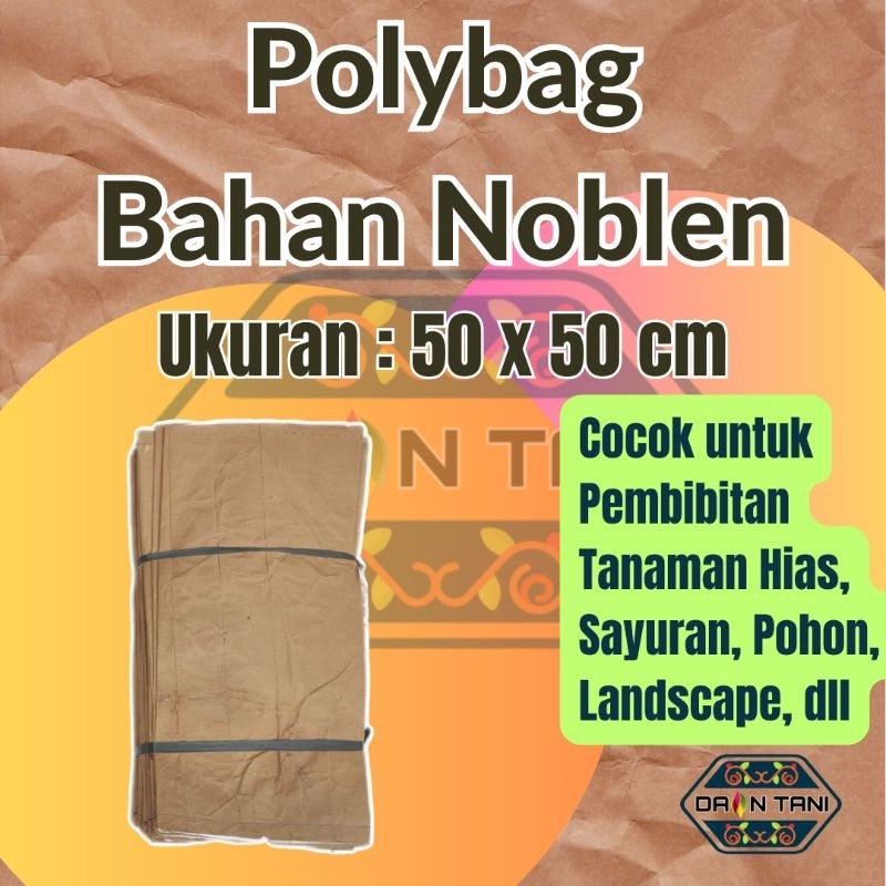 Polibag / Polibek / Polybag dari Bahan Karung Noblen 50 x 50 cm untuk Pembibitan Tanaman