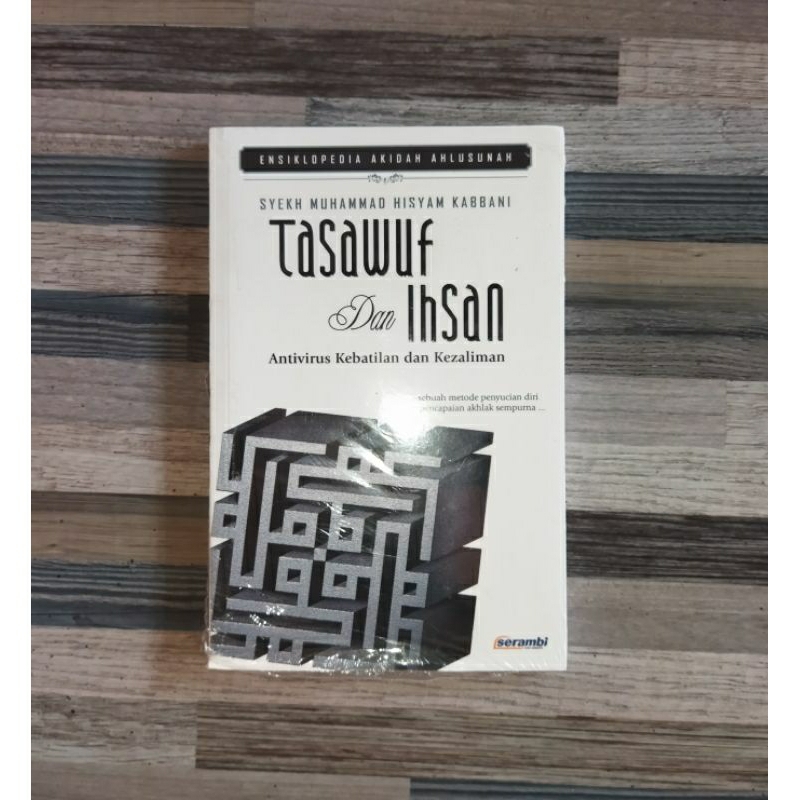 TASAWUF DAN IHSAN (SEGEL ORIGINAL)
