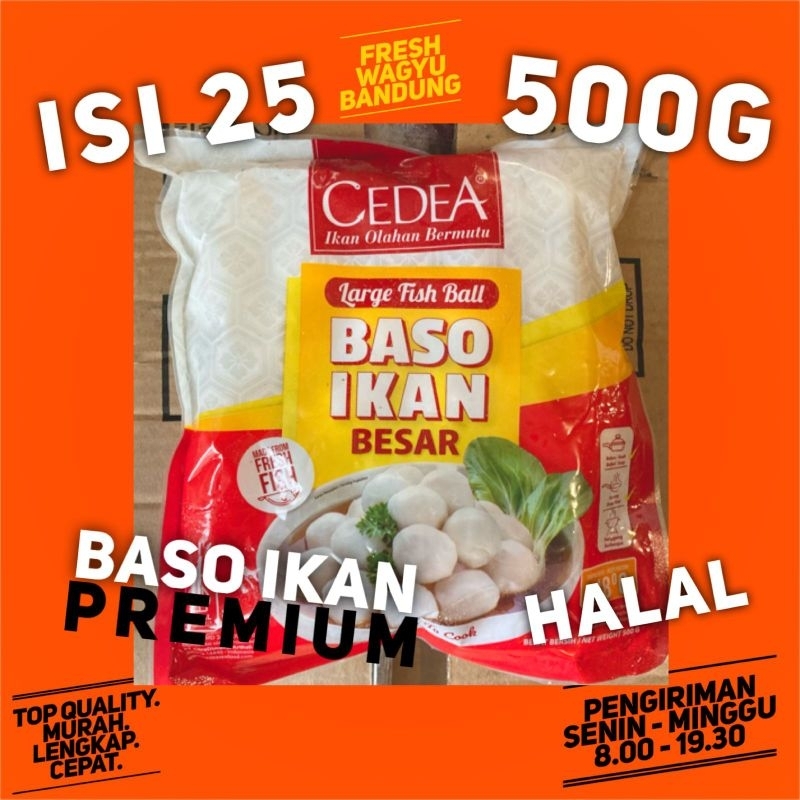 

CEDEA FISH BALL 500G BASO IKAN BESAR SUKI SHABU STEAMBOAT HALAL