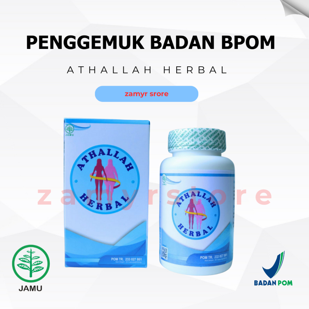 Vitamin Penggemuk Badan BPOM Athallah Herbal 60 Kapsul Aman Dewasa dan Anak anak