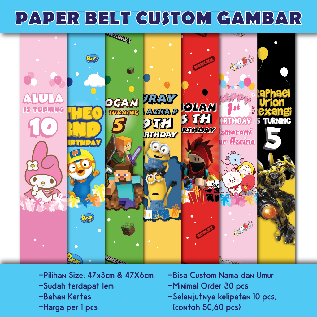 PAPER BELT CUSTOM GAMBAR DAN NAMA UMUR BENTO BELT
