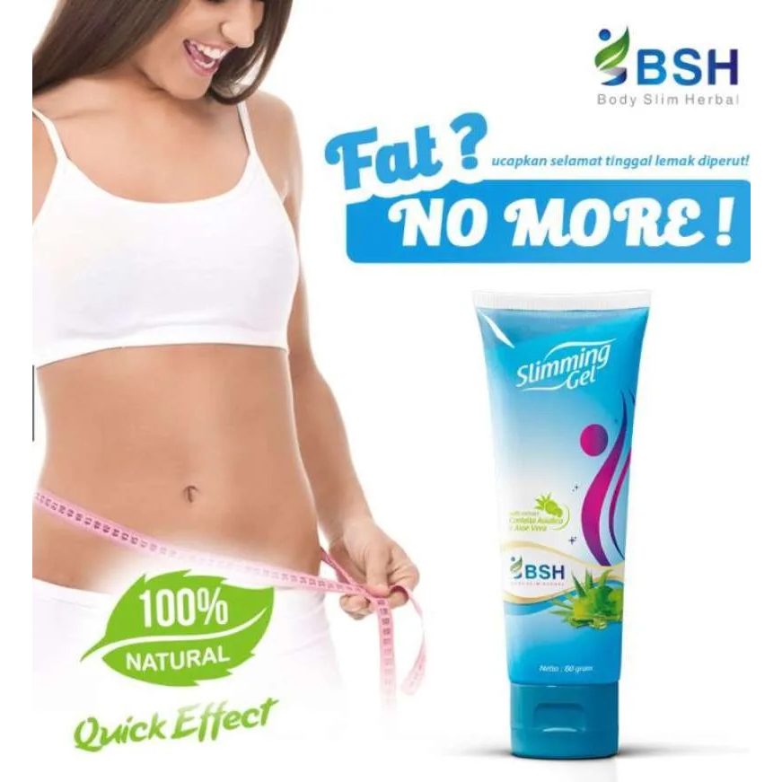 Pelangsing perut pembakar lemak BSH Slimming Gel Asli BPOM Aman Body Slim Herbal