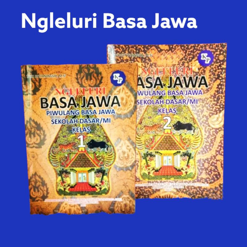 Ngleluri Basa Jawa SD Kelas 1 Dan 2