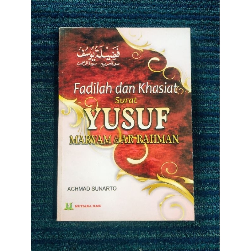 Buku Fadhilah dan Khasiat Surat Yusuf, Maryam & Ar Rahman