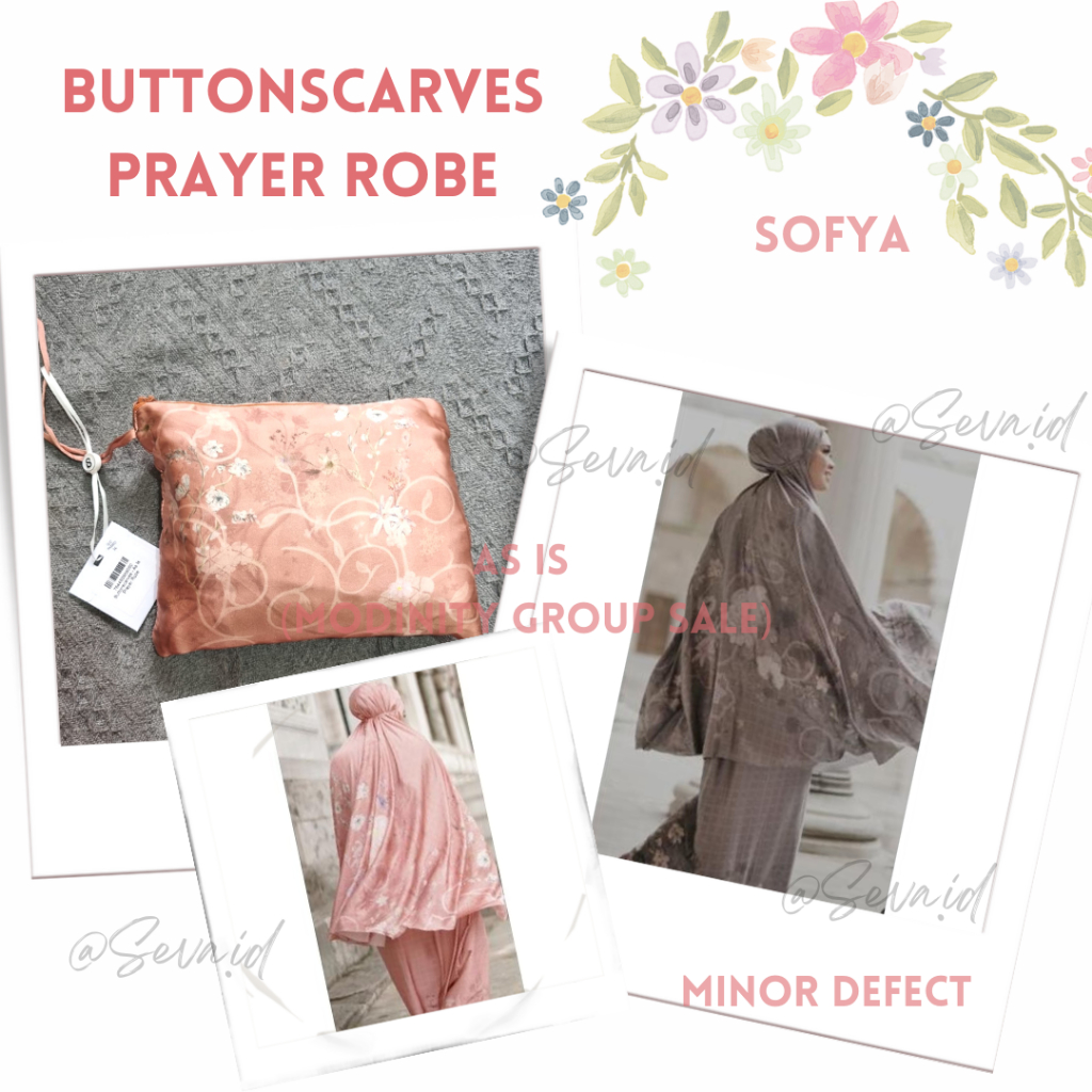 BUTTONSCARVES SALE The Sofya Prayer Robe  Sofya Spice Sofya Poppy  MODINITY SALE MUKENA BS SALE Pray
