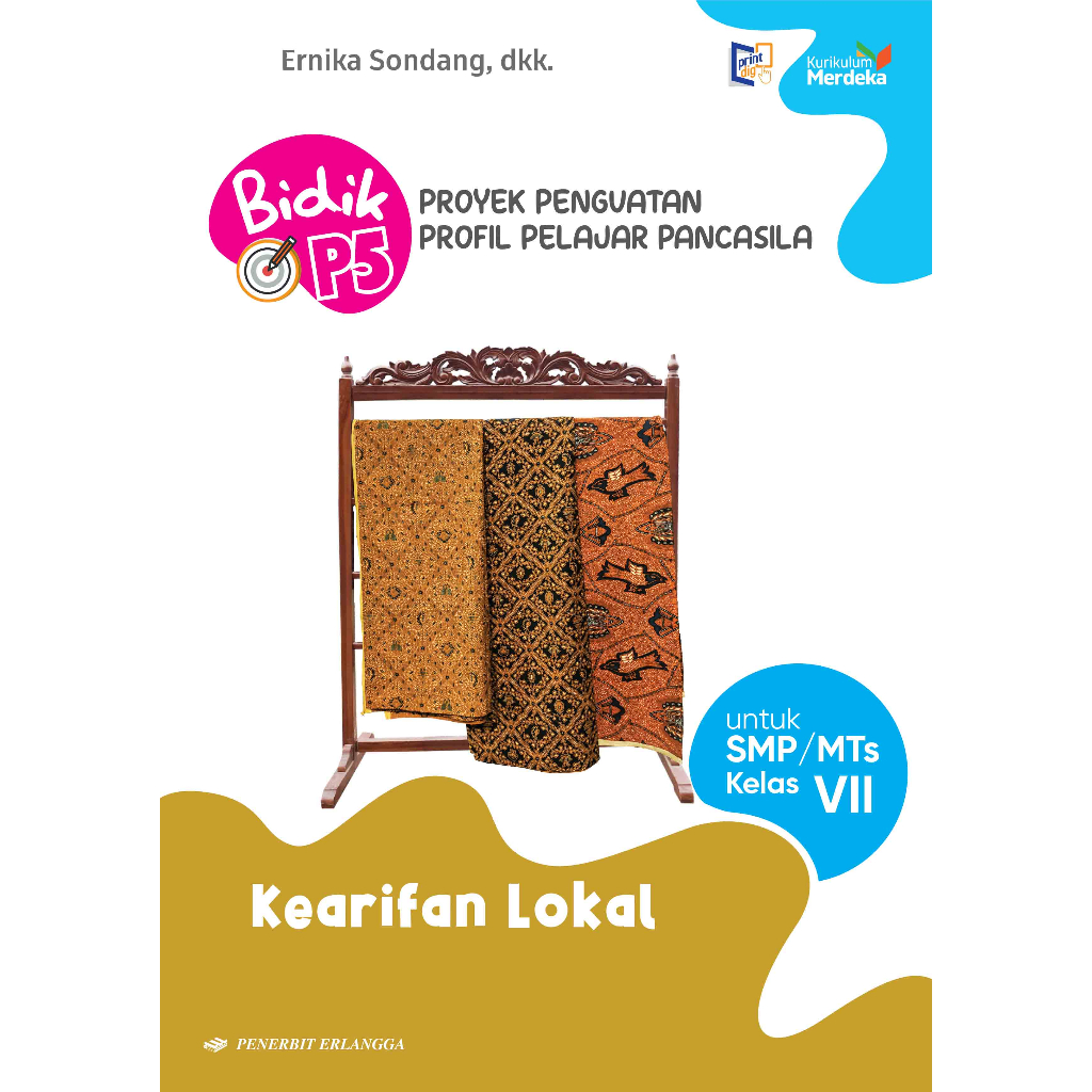 BIDIK P5 KEARIFAN LOKAL SMP/MTS KLS.7/KM