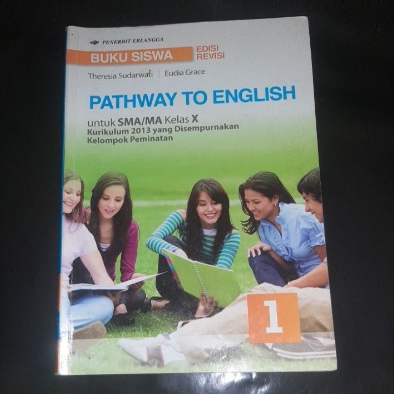 

patwat to English kelas 10 Erlangga buku siswa (buku bekas)