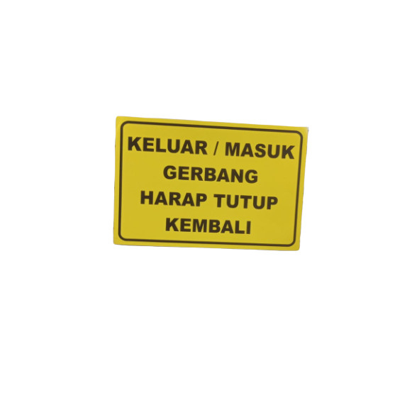 

Sign Stiker Keluar Masuk Gerbang Harap Tutup Kembali Sticker Rambu K3 Kuning