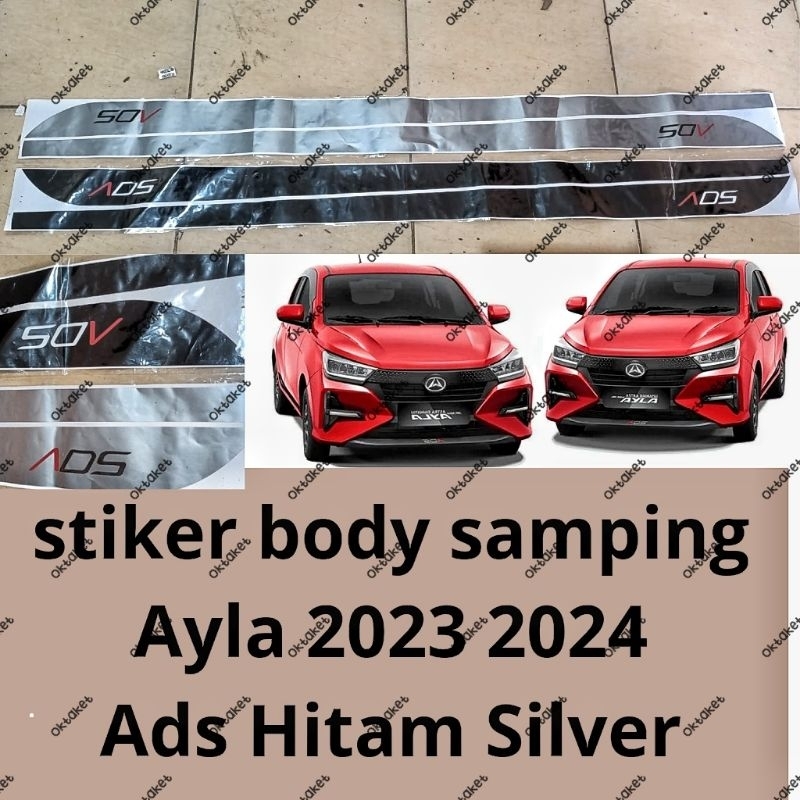 stiker  body samping Ayla 2023 2024 Ads mobil universal Hitam Silver
